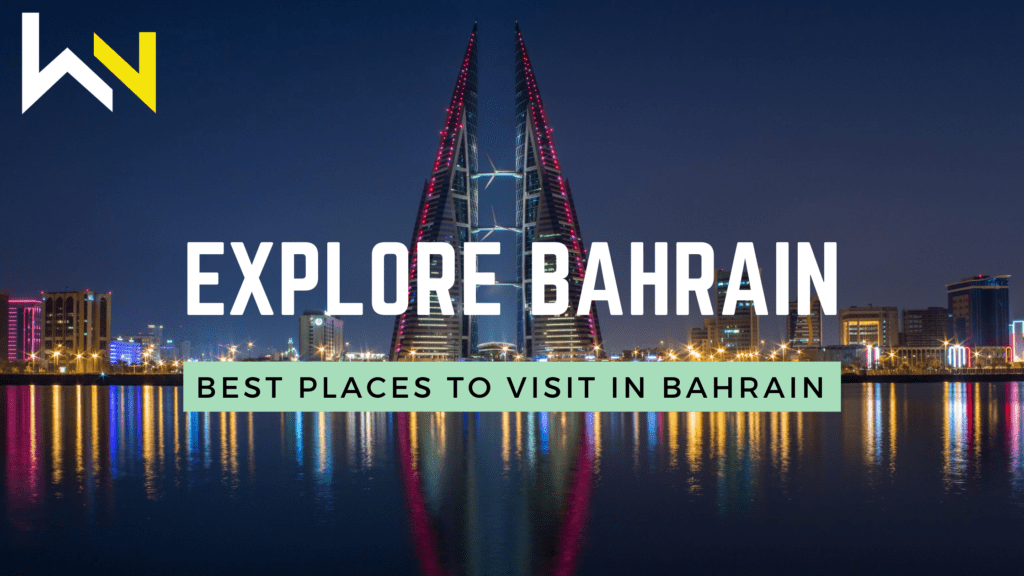 Best Places To Visit In Bahrain | Top 5 Places | Travel